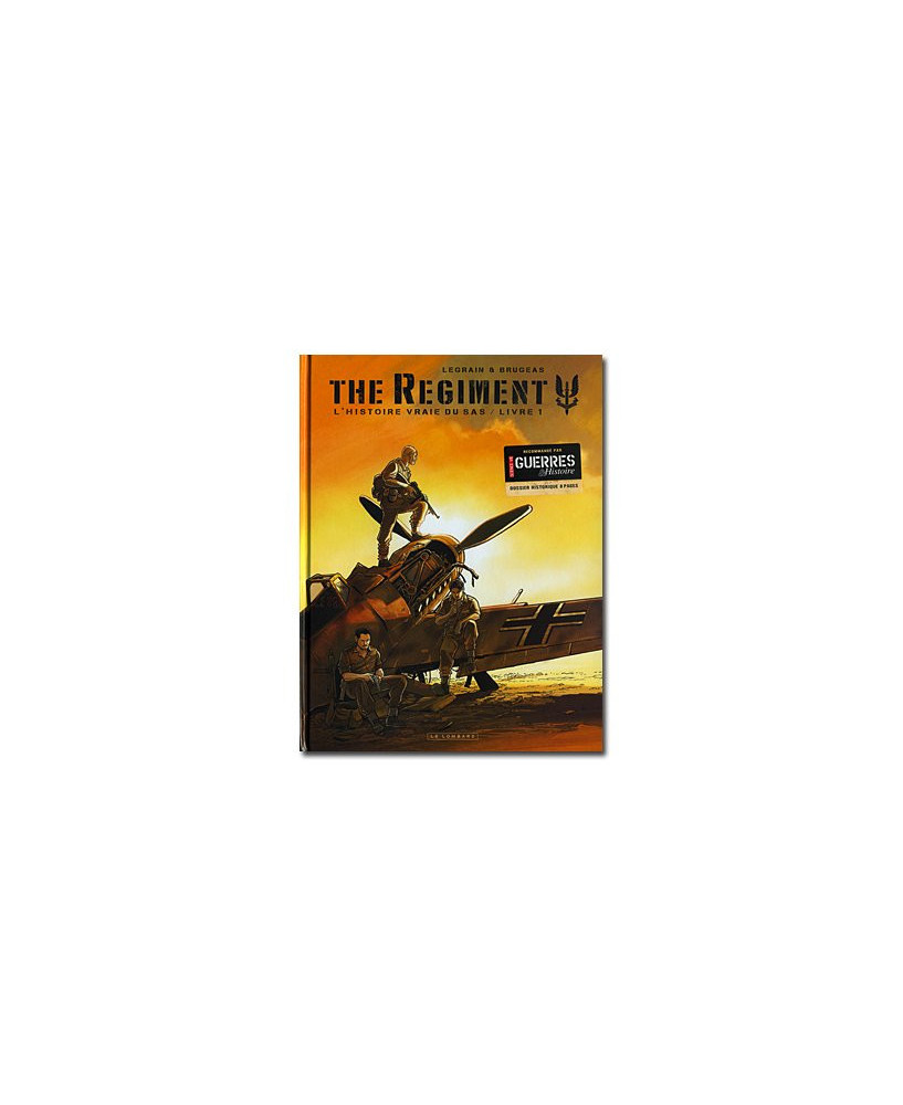The Regiment - Tome 1