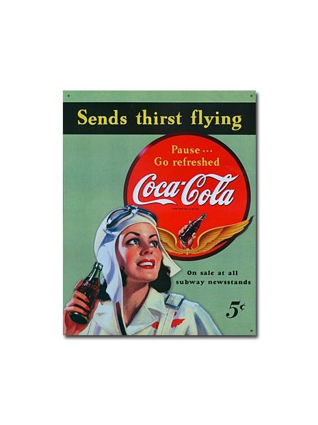 Plaque métal Coca-Cola - Sends Thirst Flying
