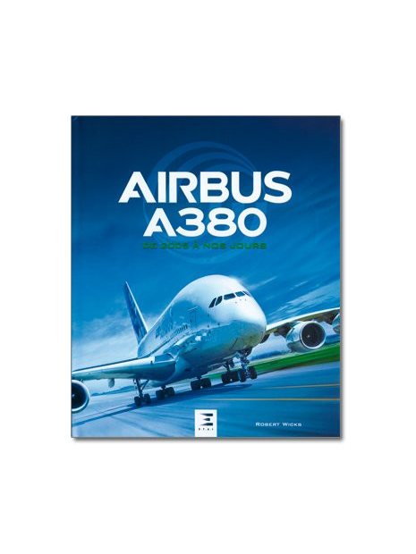 Airbus A380 de 2005 à nos jours