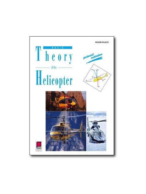 Basic theory of the helicopter