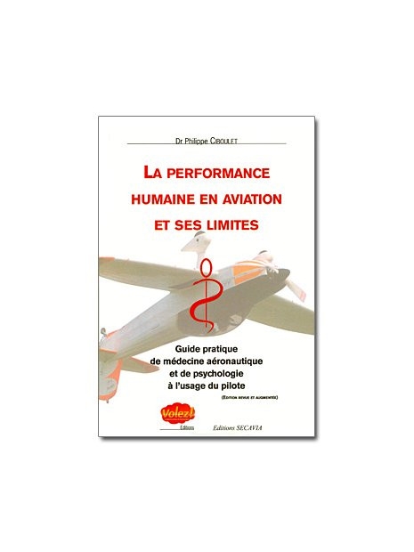 La performance humaine en aviation et ses limites