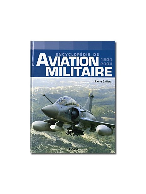 Encyclopédie de l'Aviation Militaire