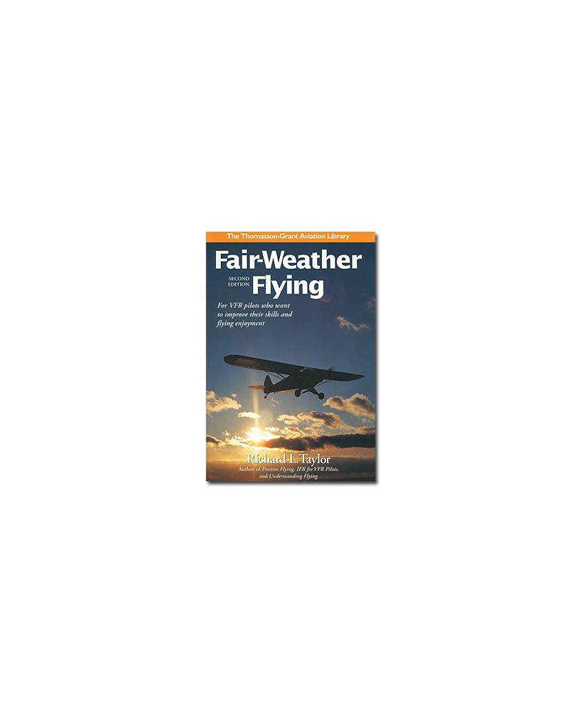 Fair-weather flying