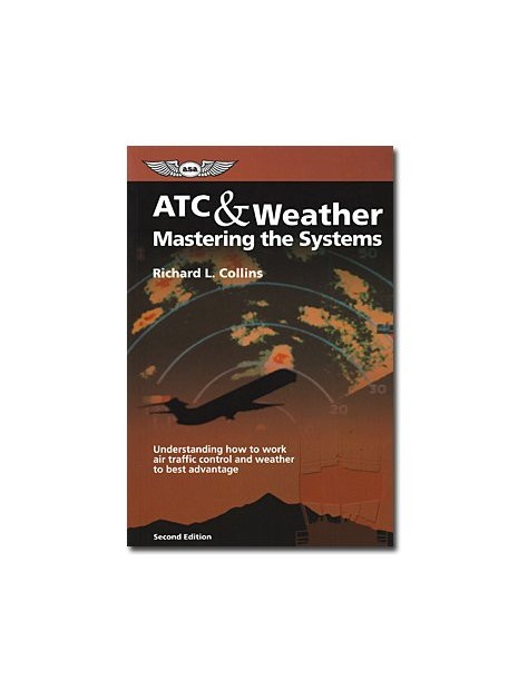 ATC and weather mastering the systems