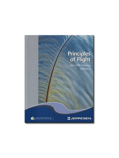 Principles of Flight - Volume 8 - Jeppesen J.A.A. A.T.P.L. Training