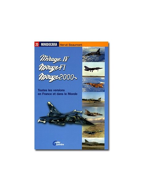 Mirage IV, Mirage F1, Mirage 2000