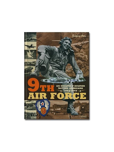 La 9th Air Force 1942-1945