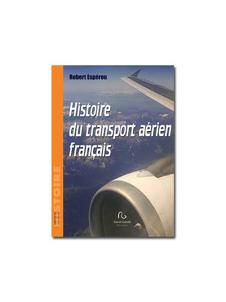 Histoire du transport aérien français