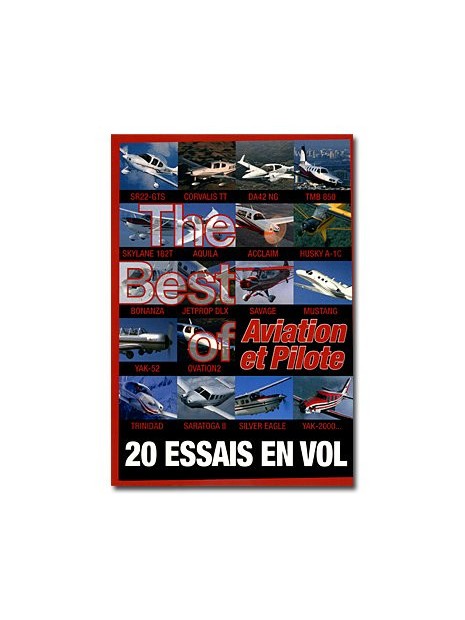 The Best of Aviation et Pilote – 20 essais en vol