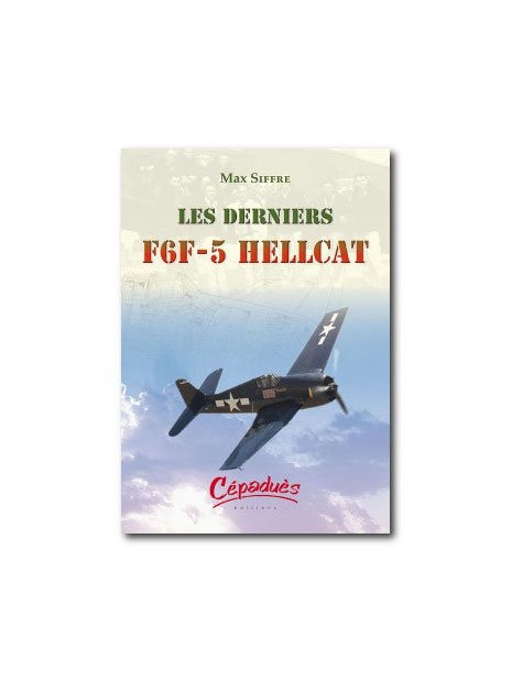 Les derniers F6F-5 Hellcat