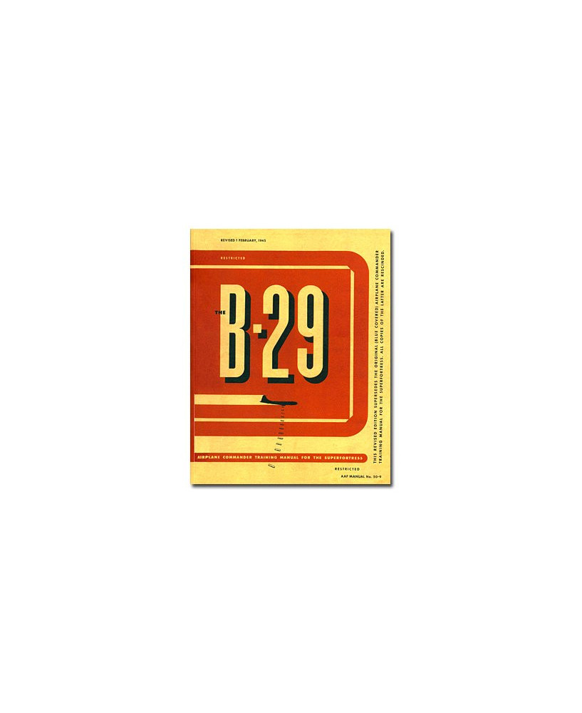 B29 Superfortress - Manuel de pilotage