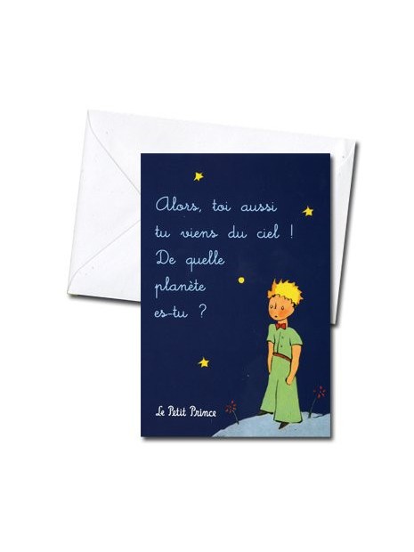 Carte double Petit Prince : Alors, toi aussi...