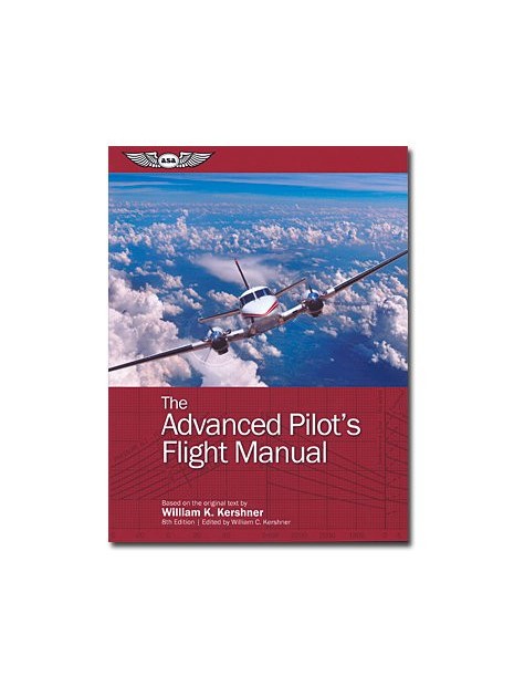 The advanced pilot's flight manual