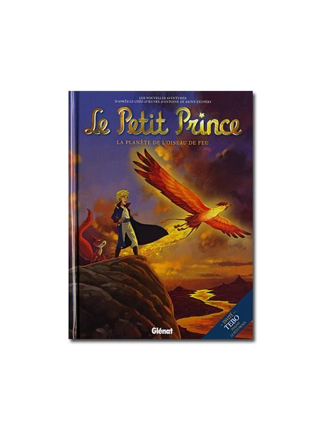 Le Petit Prince - La planète de l'Oiseau de Feu