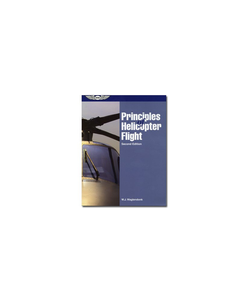 Principles of helicopter flight, 2nd edition