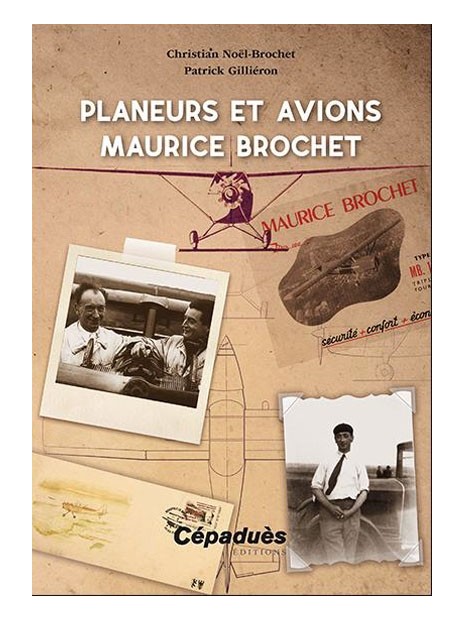 Planeurs et avions Maurice Brochet