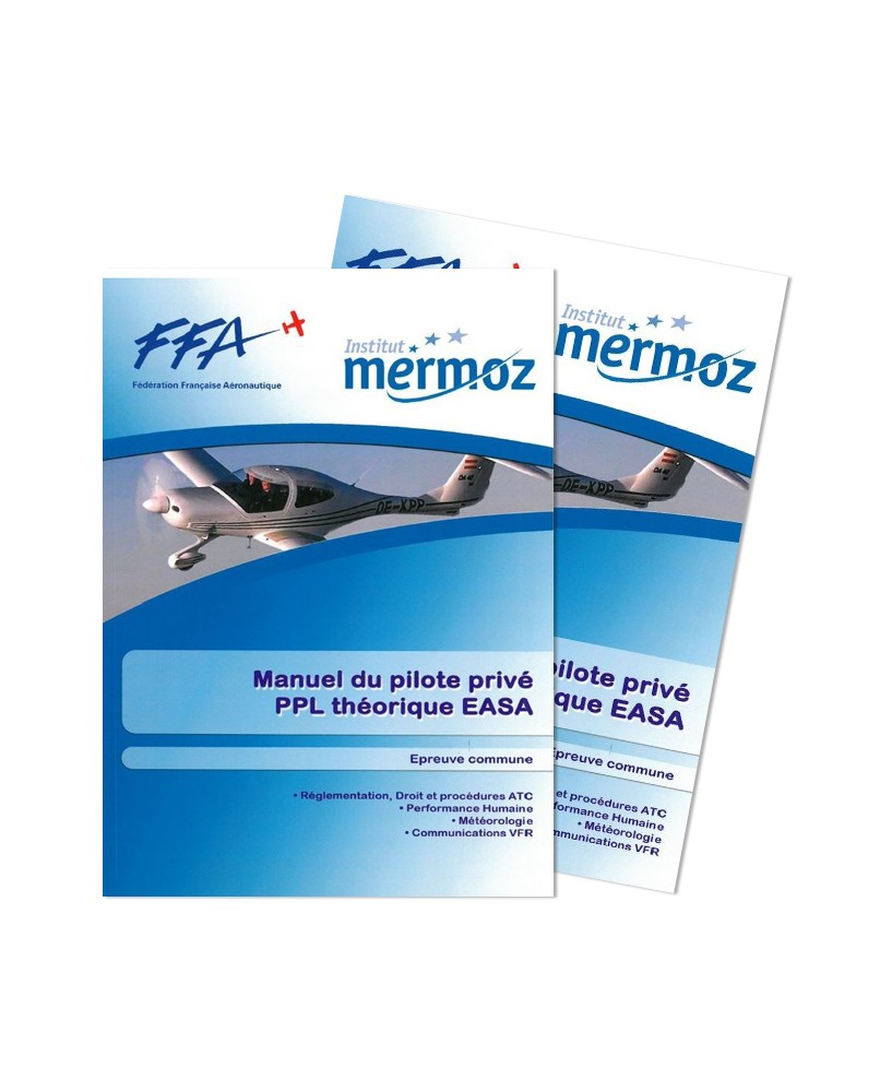 Mermoz - Manuel du pilote privé (2 tomes)