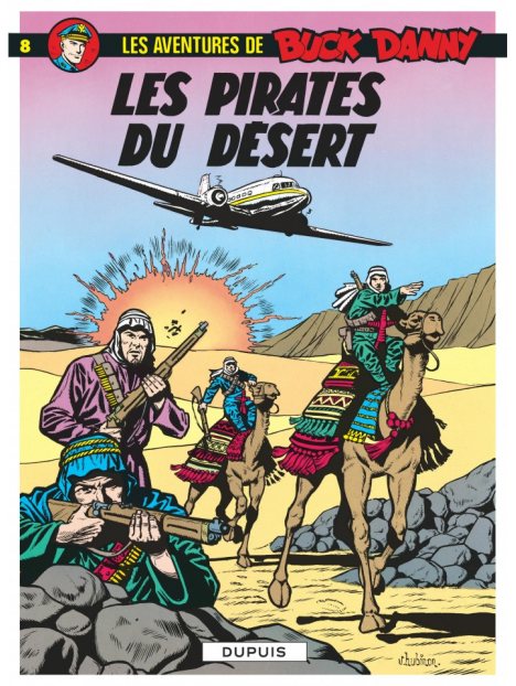 Buck Danny - Tome 8 : Les pirates du désert
