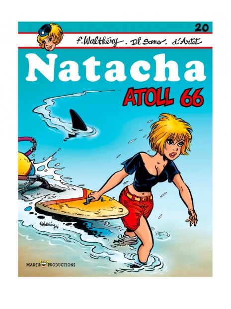 Natacha - Tome 20 - Atoll 66
