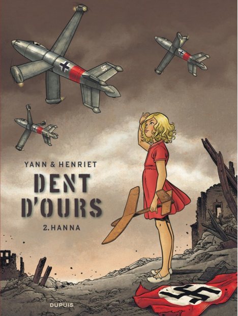 Dent d'ours - Tome 2 : Hanna