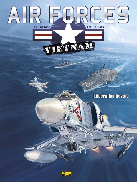 Air Forces : Vietnam - Tome 1 : Opération Desoto