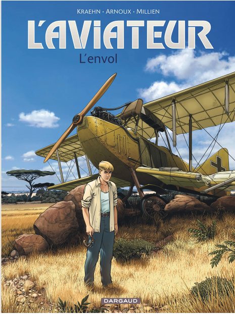 L'aviateur - Tome 1 : L'envol