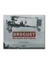 Breguet - Un siècle d'aviation
