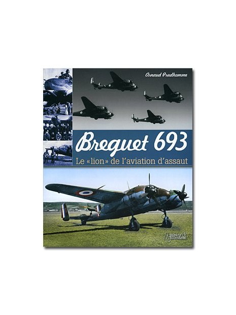 Breguet 693 : le lion de l'aviation d'assaut