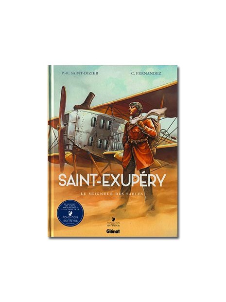 Saint-Exupéry - Tome 1 : Le seigneur des sables