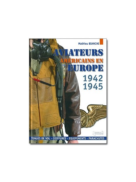 Aviateurs américains en Europe, 1942-1945