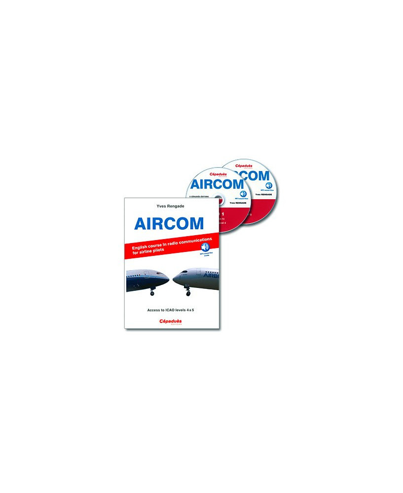 AIRCOM - English course in radio communications for airline pilots - Access to I.C.A.O. levels 4 et 5