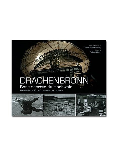 Drachenbronn, base secrète du Hochwald