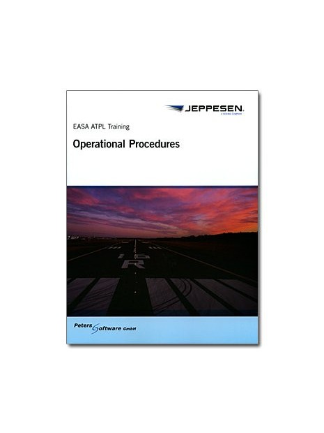 Operational Procedures - Jeppesen E.A.S.A. A.T.P.L. Training